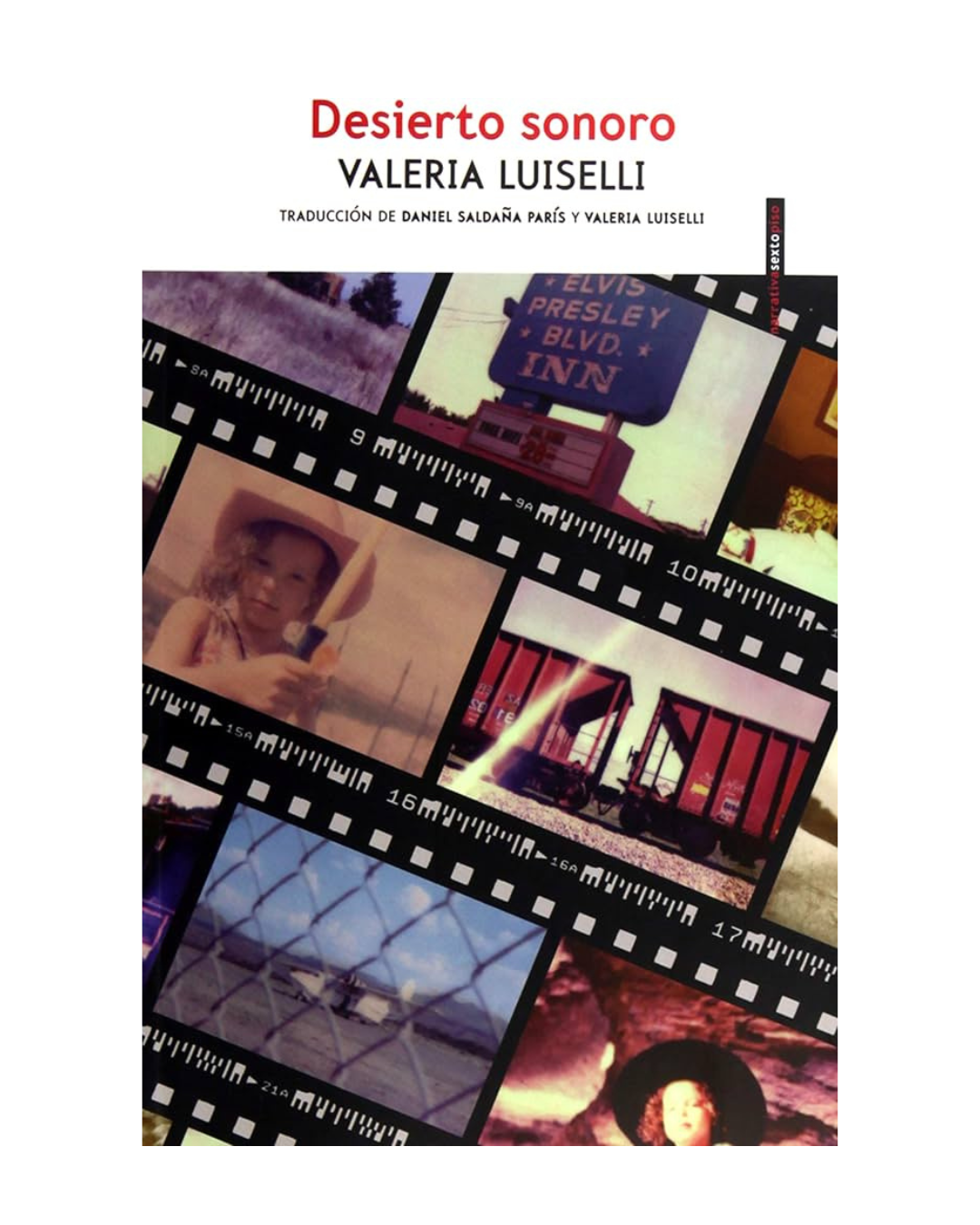 Desierto Sonoro. Valeria Luiselli