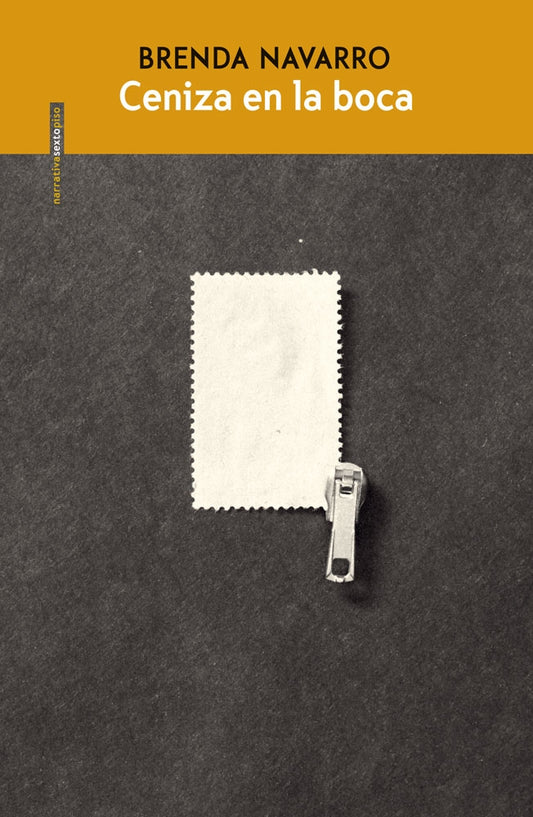 Cenizas en la boca. Brenda Navarro