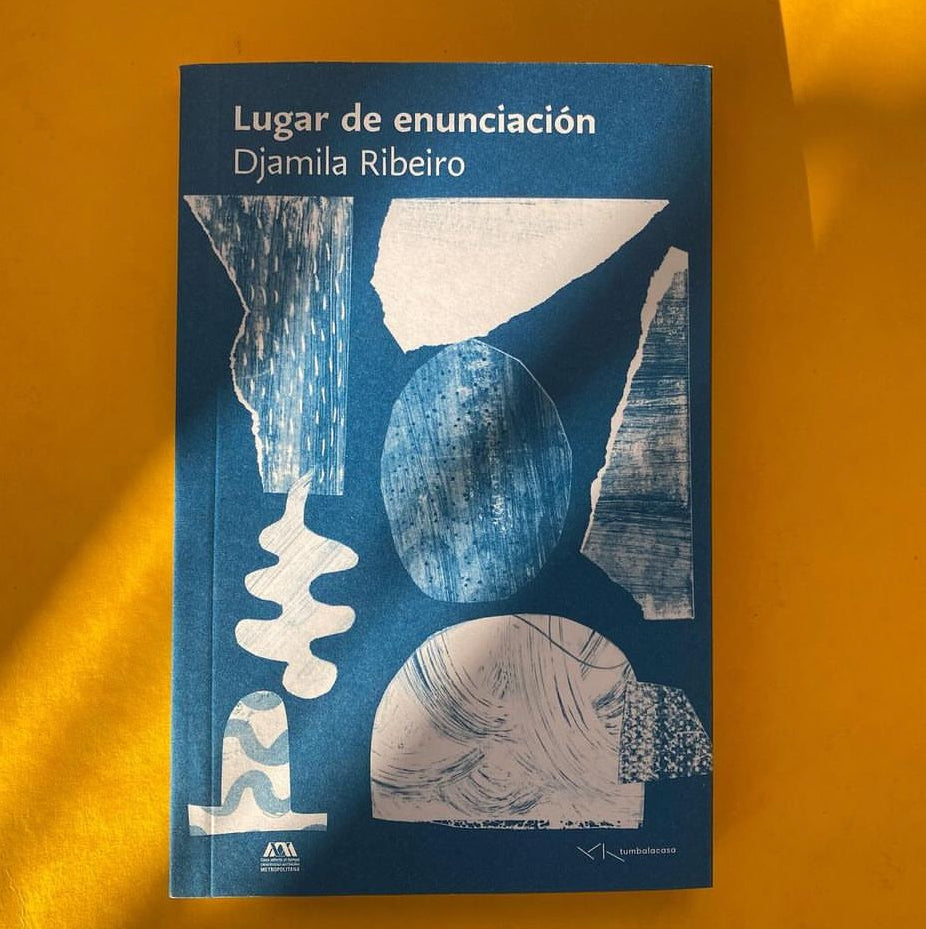Lugar de enunciación. Djamila Ribeiro