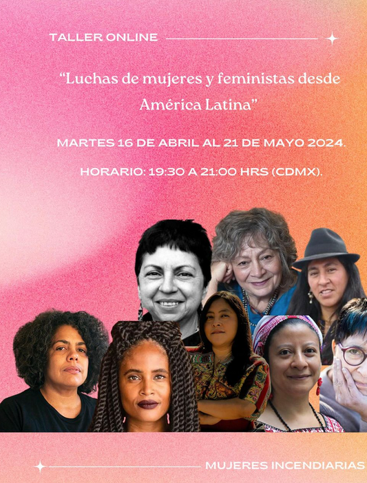Círculo de estudio: “Luchas de mujeres y feministas desde América Latina” 🌋