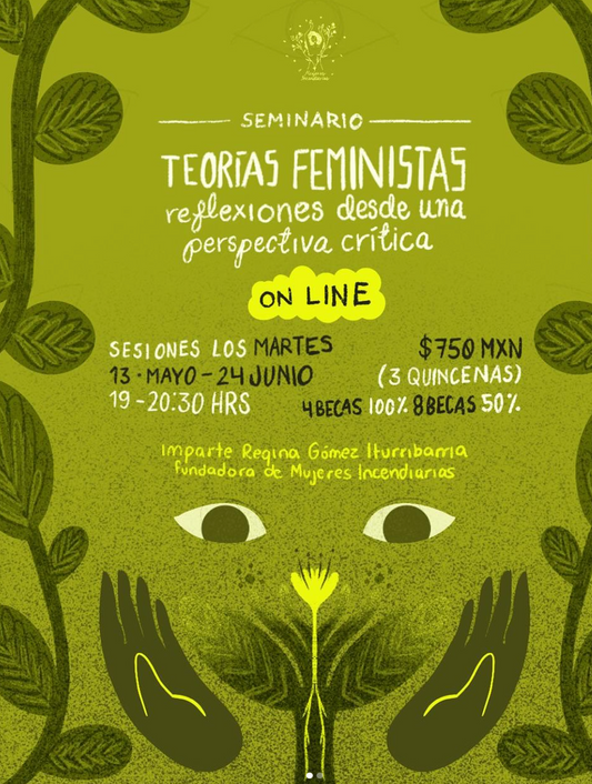 Seminario Teorías Feministas - Online 13 Mayo - 24 Junio