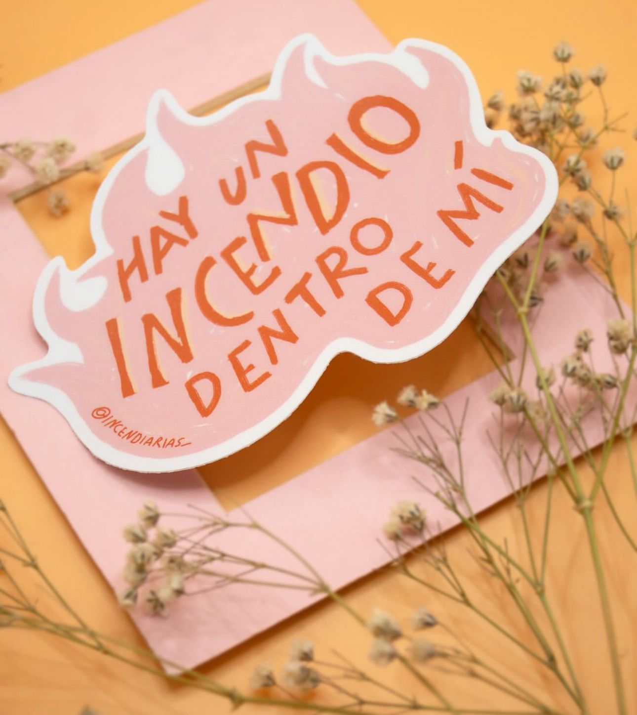 INCENDIARIAS sticker