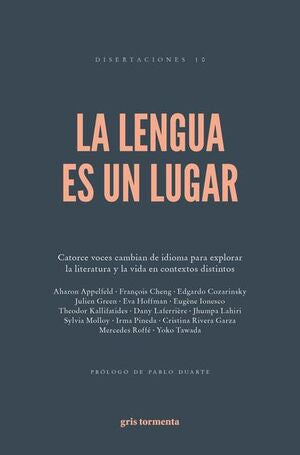 “La lengua es un lugar” Varixs Autorxs